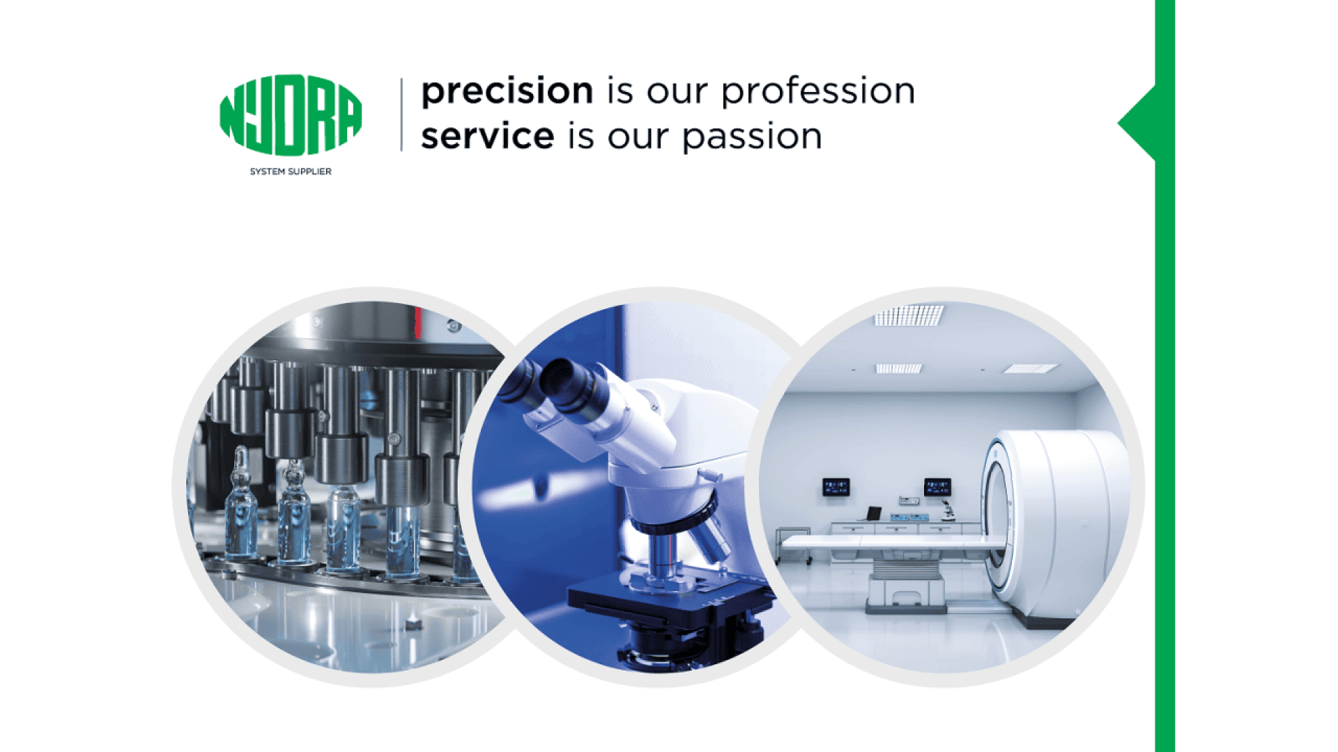Three circular images show industrial machinery, a microscope, and an MRI machine. Text reads: precision is our profession, service is our passion, with the NJORA logo on the left.