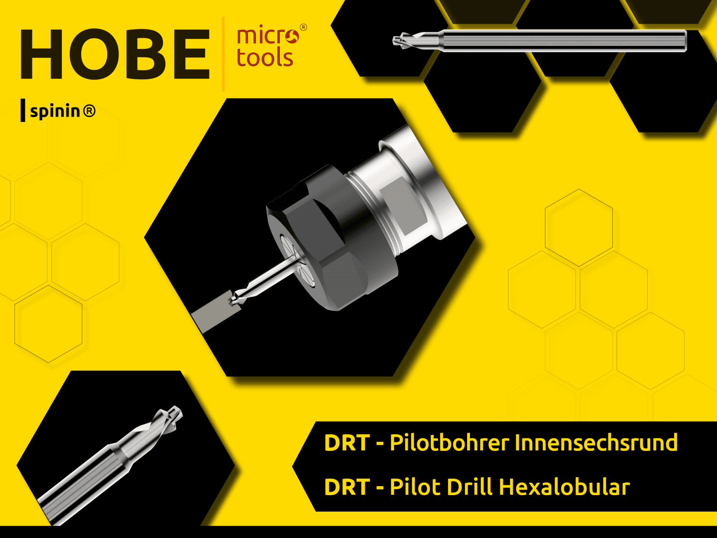 Yellow and black graphic with Hobe micro-tools, showing two different drills and a tool in use. Text: DRT - Pilot drill hexalobular and DRT - Pilot drill hexalobular.