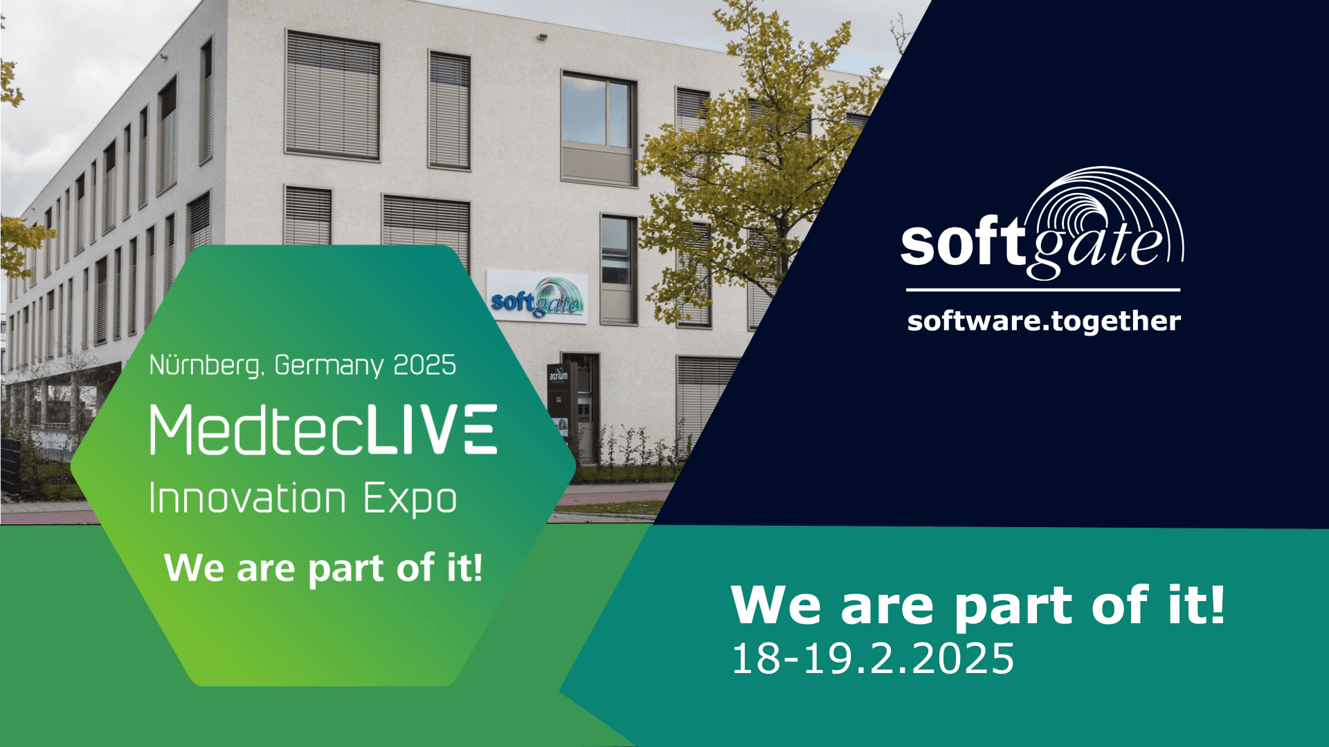 A promo banner for MedtecLIVE Innovation Expo 2025, announcing We are part of it! with Softgate’s logo, event dates (18-19.2.2025), and a modern office building in the background.