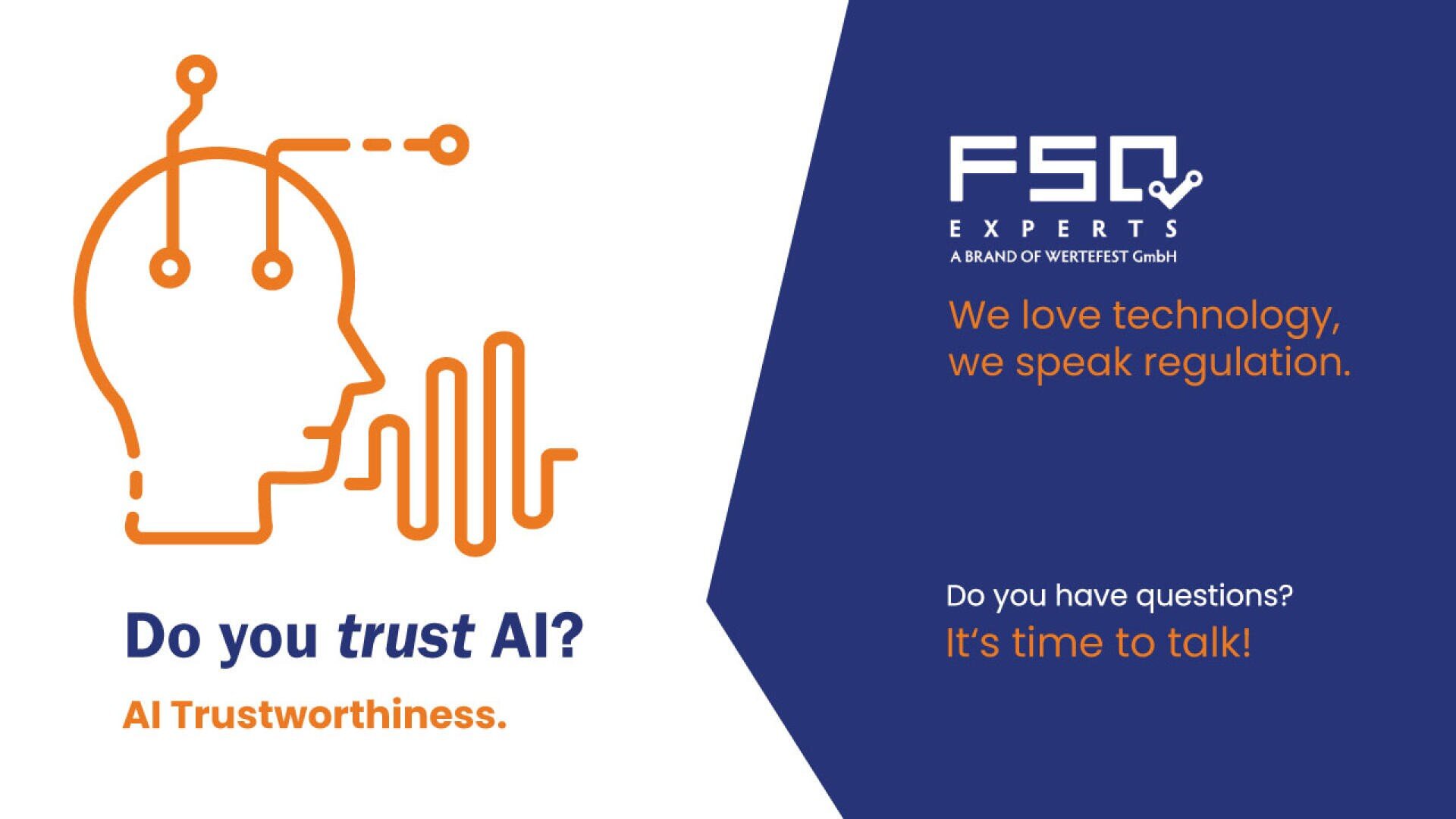 A graphic shows an orange outline of a human head with circuit lines and a digital soundwave, alongside the text: Do you trust AI? AI Trustworthiness. The right side has the company logo FSQ Experts and contact phrases on a blue background.