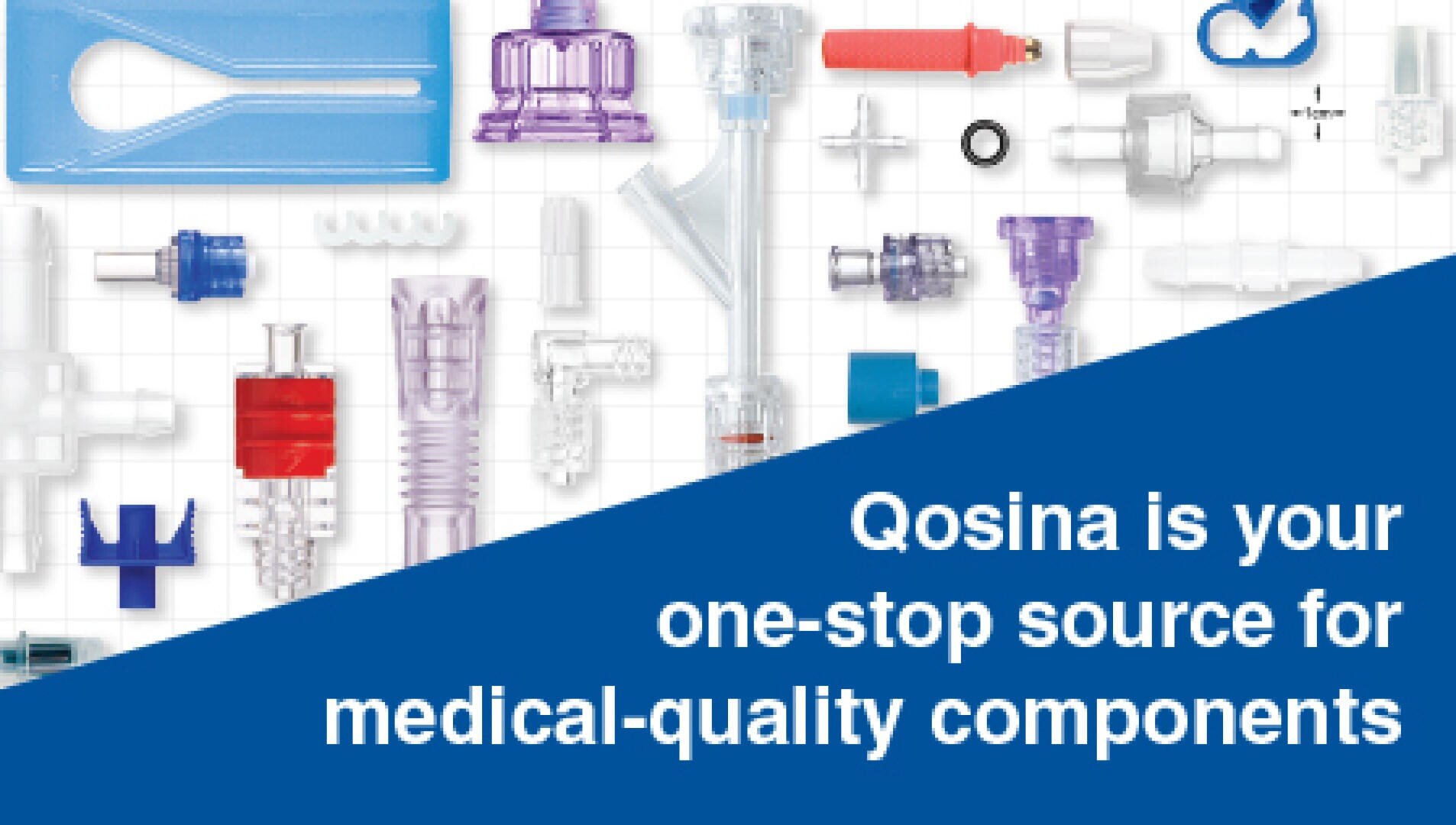A variety of transparent and colored medical components are displayed above a blue banner that reads, Qosina is your one-stop source for medical-quality components.