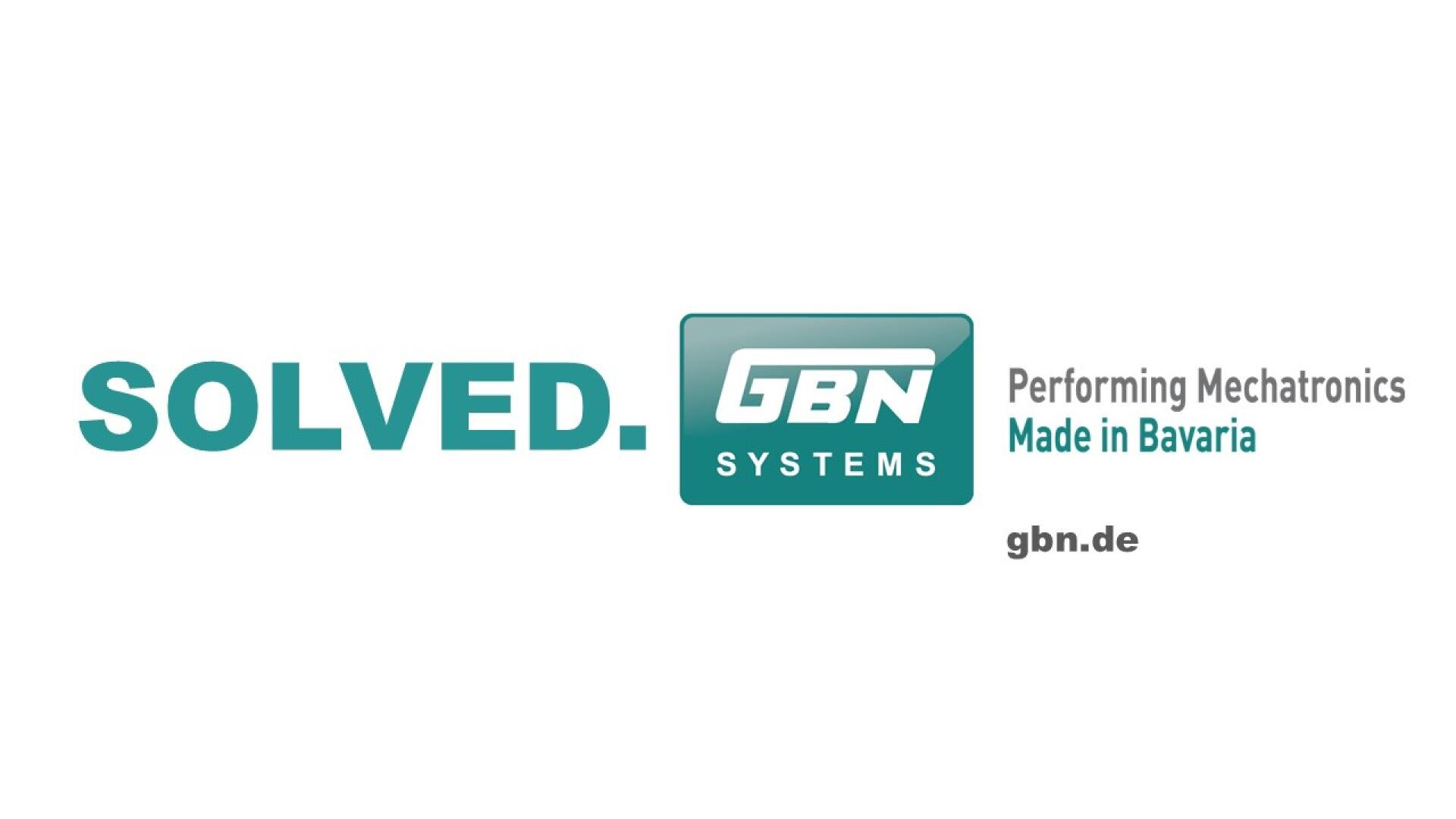 The image shows the words SOLVED. GBN SYSTEMS Performing Mechatronics Made in Bavaria with the GBN SYSTEMS logo and the website gbn.de on a white background.