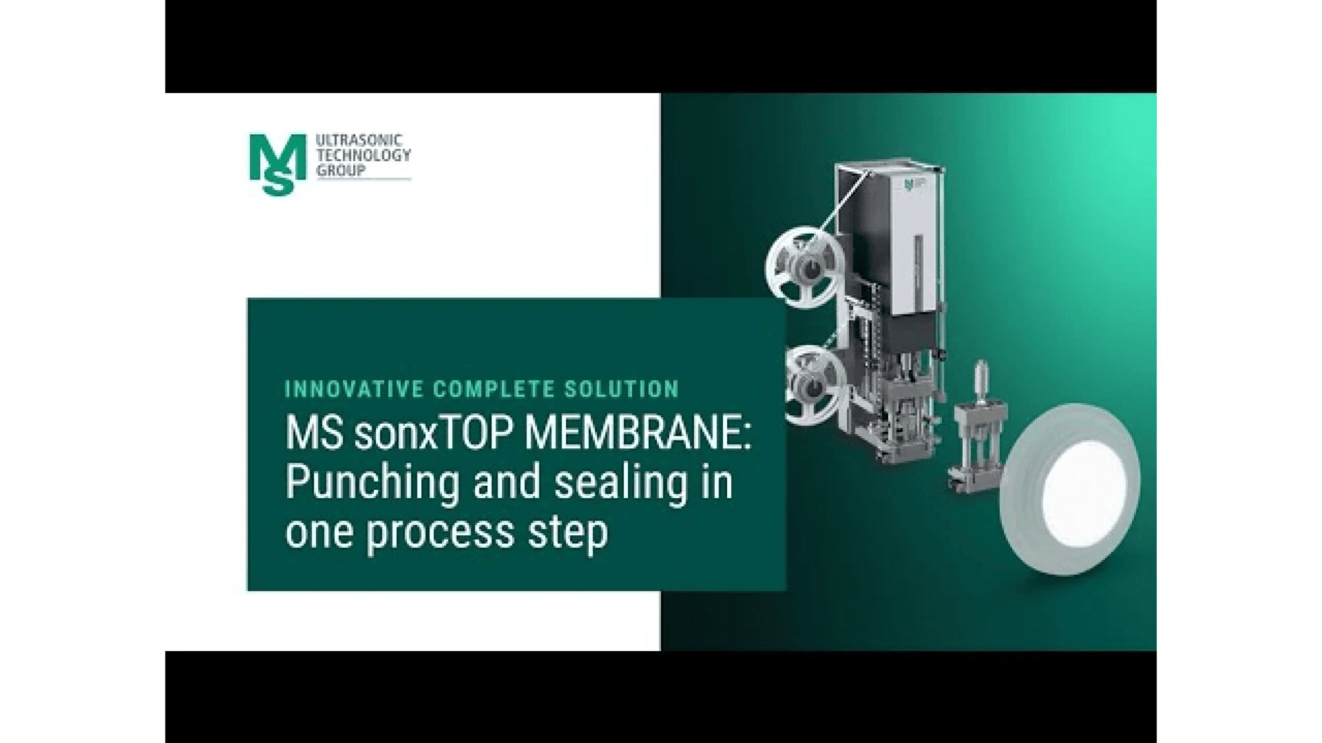 Promotional graphic for MS Ultrasonic Technology Group showing the MS sonxTOP MEMBRANE machine, with text: “Punching and sealing in one process step,” and an image of the device and a white membrane.
