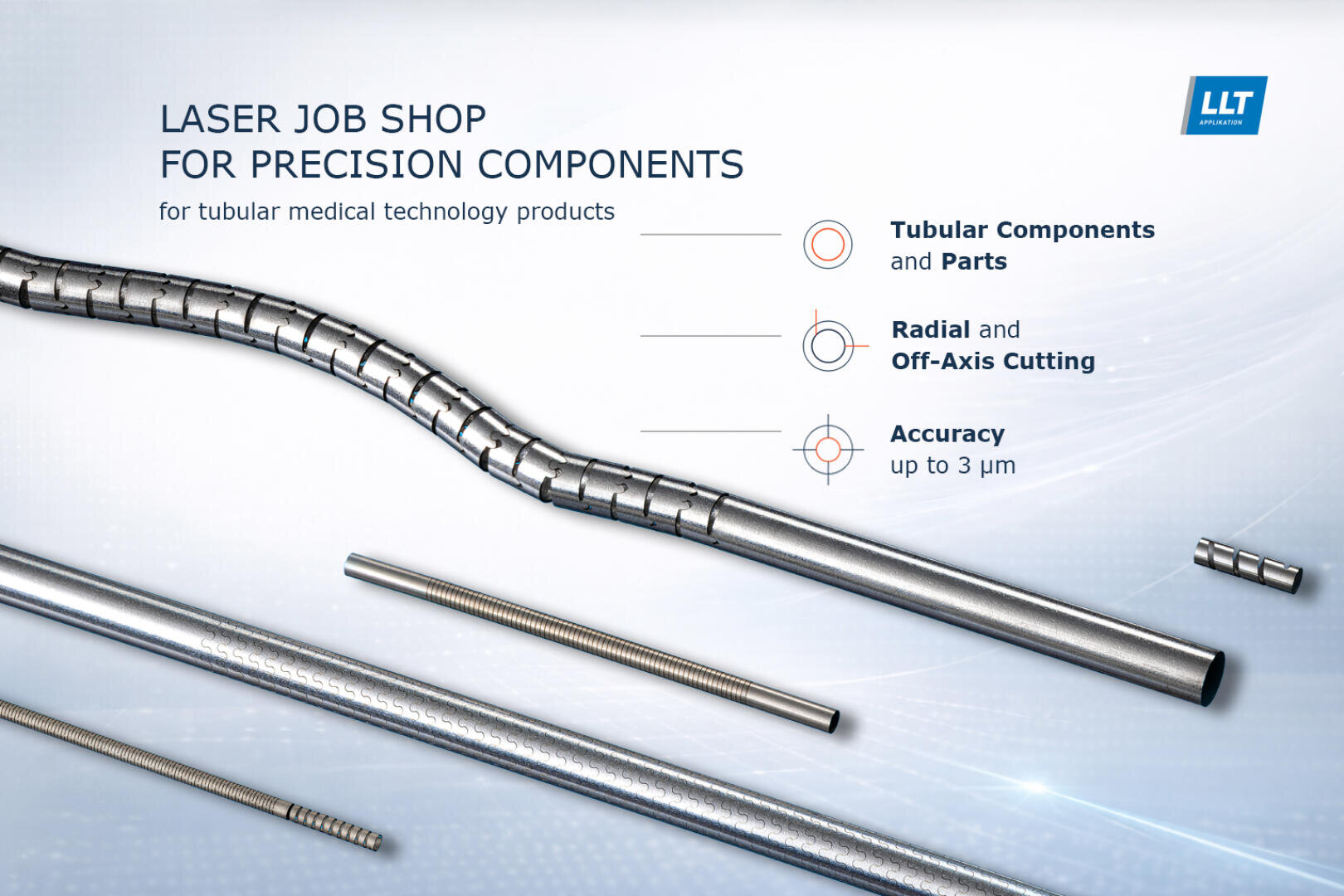 Various precision metal tubes and rods are arranged on a light background with text highlighting laser job shop services for tubular medical technology products, including tubular components, radial/off-axis cutting, and high accuracy.