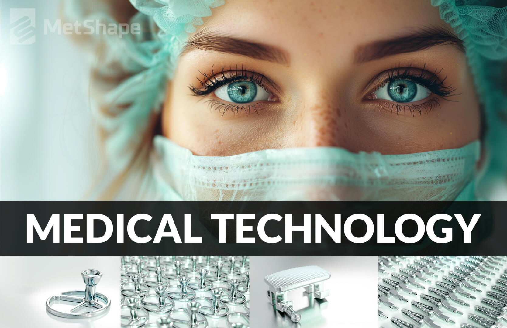 Eine Frau in chirurgischer Kleidung, einschließlich Maske und Kappe, blickt nach vorne. Unter ihr steht in fetter Schrift "MEDICAL TECHNOLOGY", darunter sind Bilder von medizinischen Instrumenten und Geräten zu sehen.
