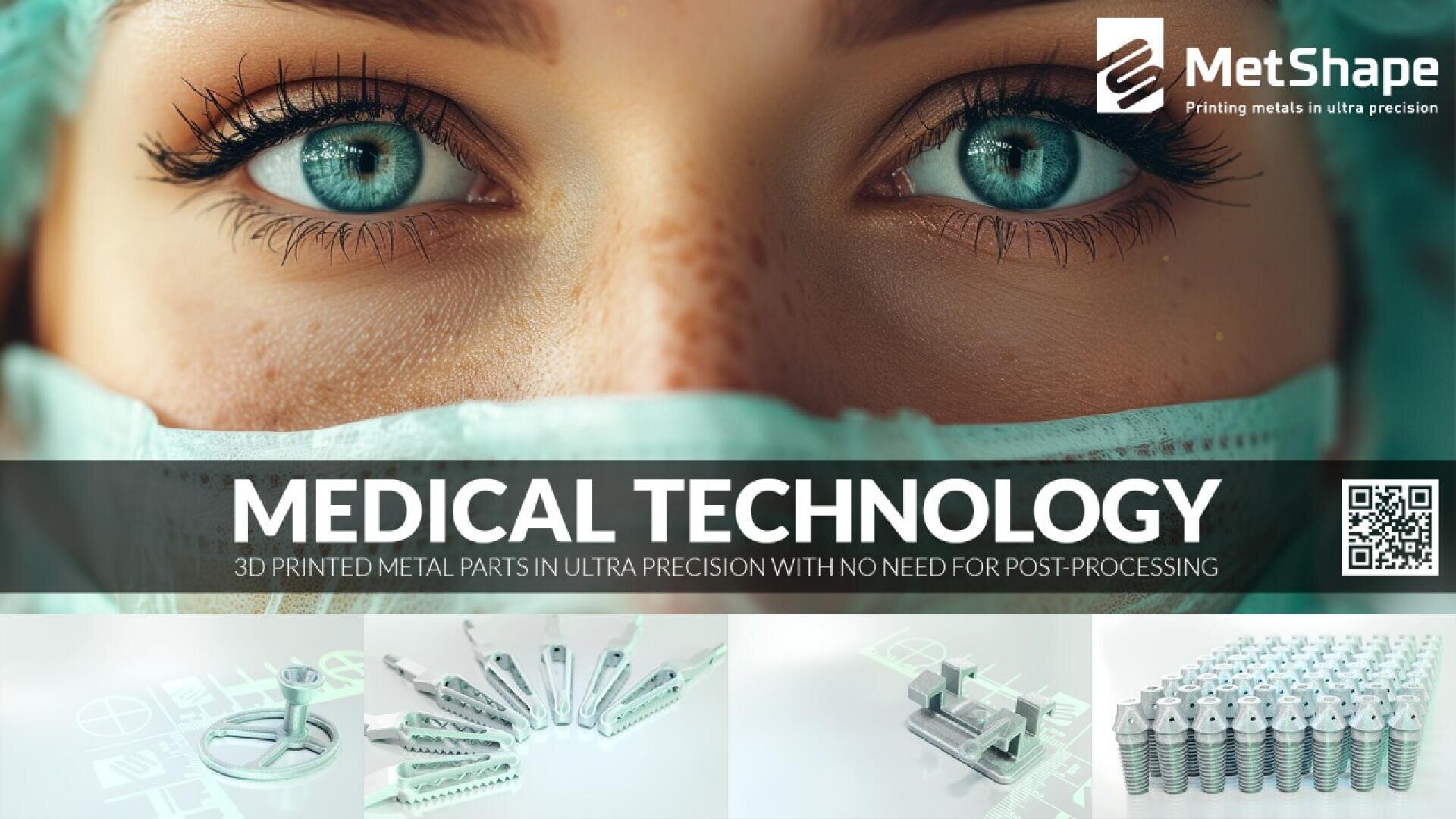 Nahaufnahme der Augen einer Frau in medizinischer Kleidung, überlagert mit dem Text Medizintechnik. Darunter sind Bilder von 3D-gedruckten Metallteilen und Werkzeugen zu sehen. Das MetShape-Logo erscheint in der oberen rechten Ecke.