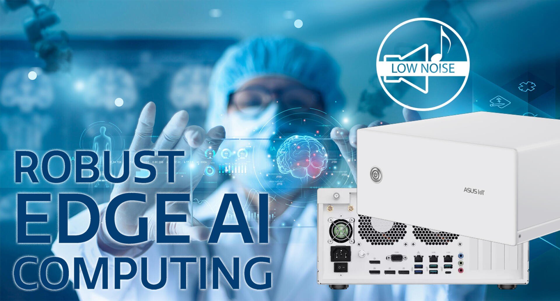 A person in a lab coat and hairnet interacts with virtual screens displaying AI icons. Text reads Robust Edge AI Computing. An ASUS server and a Low Noise icon are shown in the foreground.