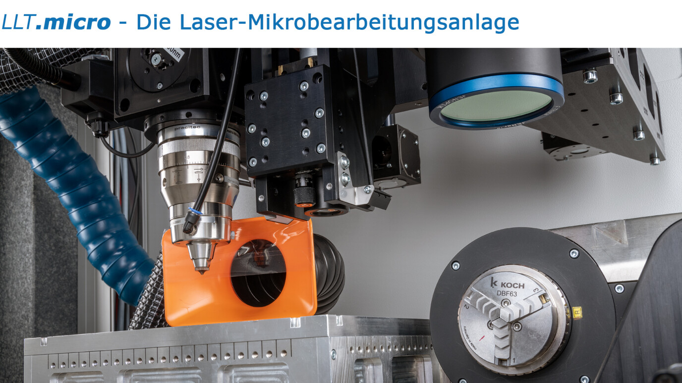 𝘓𝘓𝘛.𝙢𝙞𝙘𝙧𝙤 - Die Laser-Mikrobearbeitungsanlage